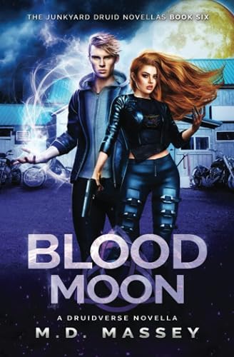 Blood Moon: A Druidverse Urban Fantasy Novella