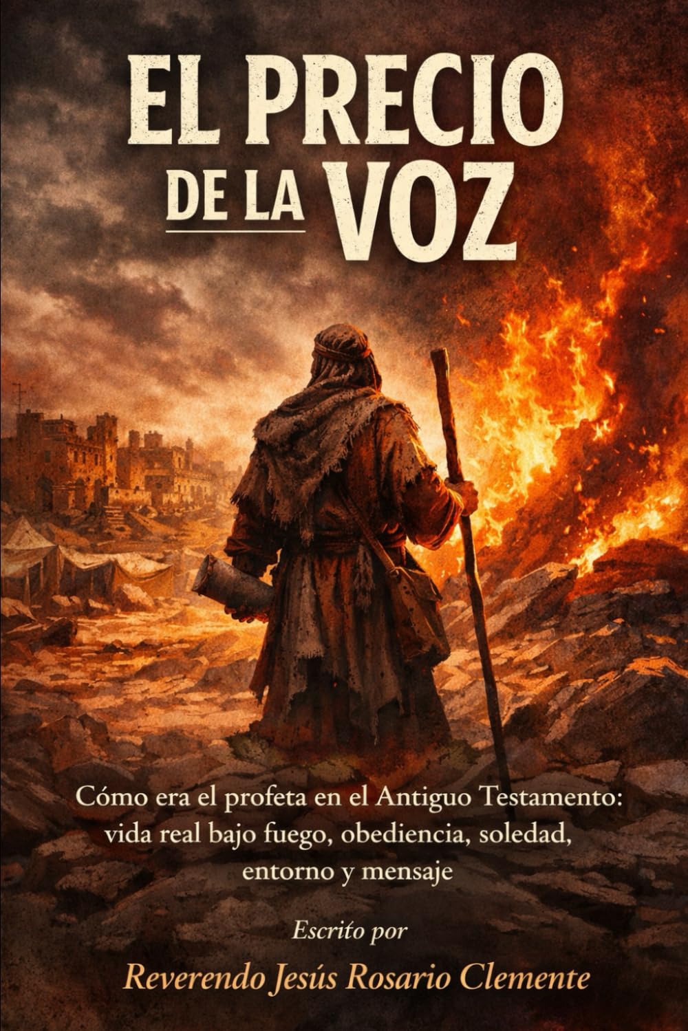 El Precio de la Voz: Como era el Profeta en el Antiguo testamento