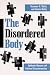 The Disordered Body: Epidemic Disease and Cultural Transformation (SUNY series in Medical Anthropology)