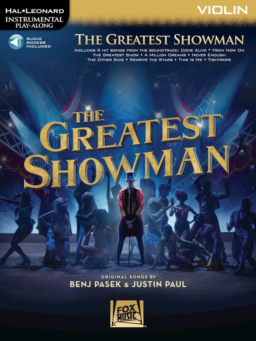 The Greatest Showman - Violin Play Along | Includes Online Audio Tracks for Streaming and Download | 9 Songs Featuring A Million Dreams, Rewrite the ... More (Hal Leonard Instrumental Play-Along)
