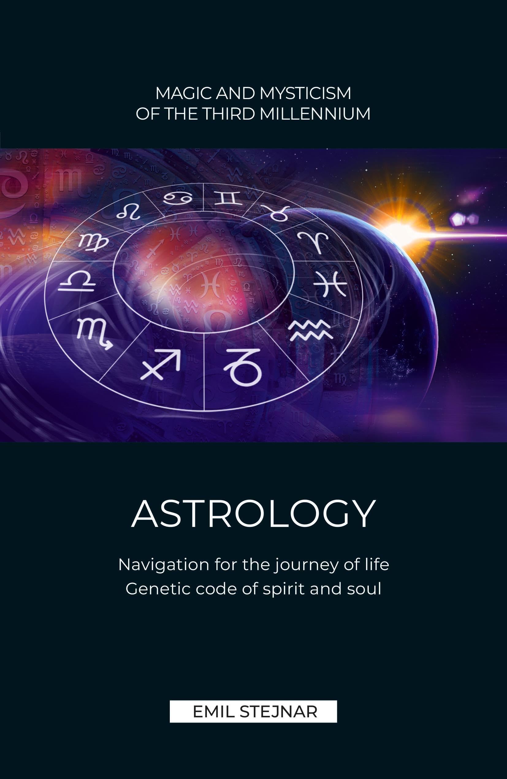 Astrology: Navigation for the journey of life. Genetic code of spirit and soul