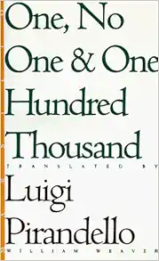 One, No One, and One Hundred Thousand (Eridanos Library) book cover
