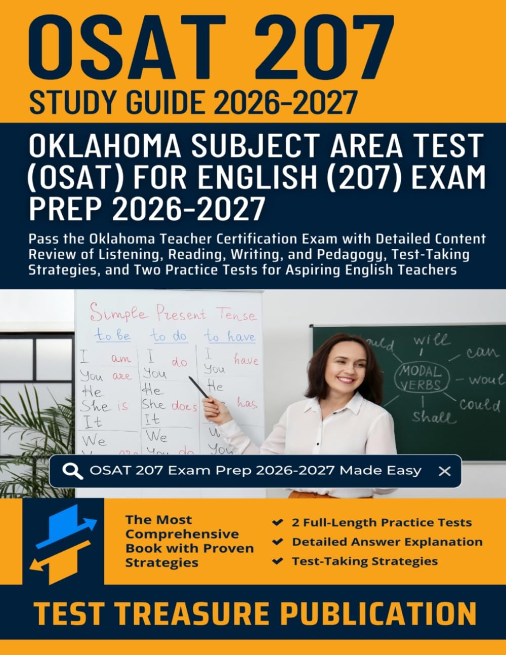 OSAT English (207) Study Guide 2026-2027: Pass the Oklahoma Teacher Certification Exam with Detailed Content Review of Listening, Reading, Writing, ... Practice Tests for Aspiring English Teachers