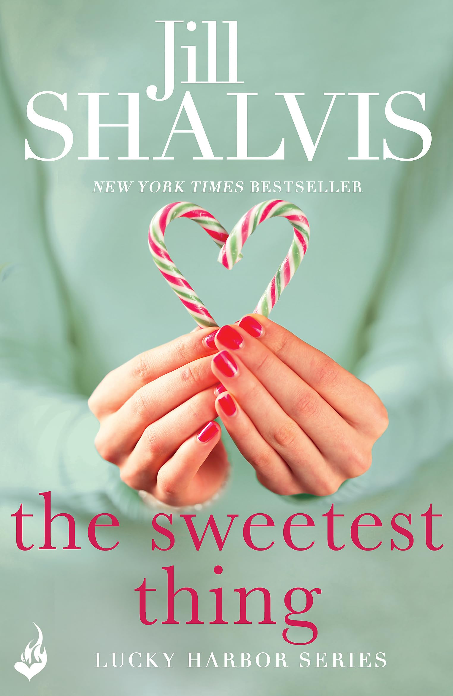 The Sweetest Thing: Another spellbinding romance from Jill Shalvis (Lucky Harbor)