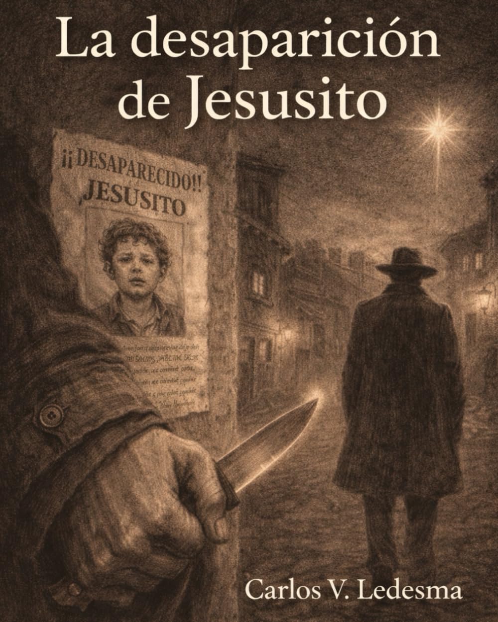 La desaparición de Jesusito: Edición Ilustrada