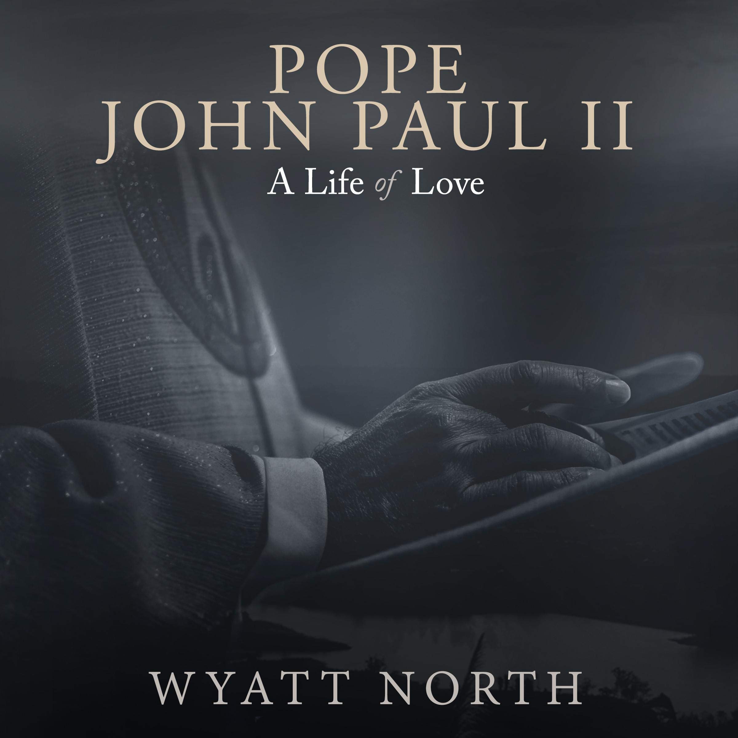 Pope John Paul II: A Life of Love
