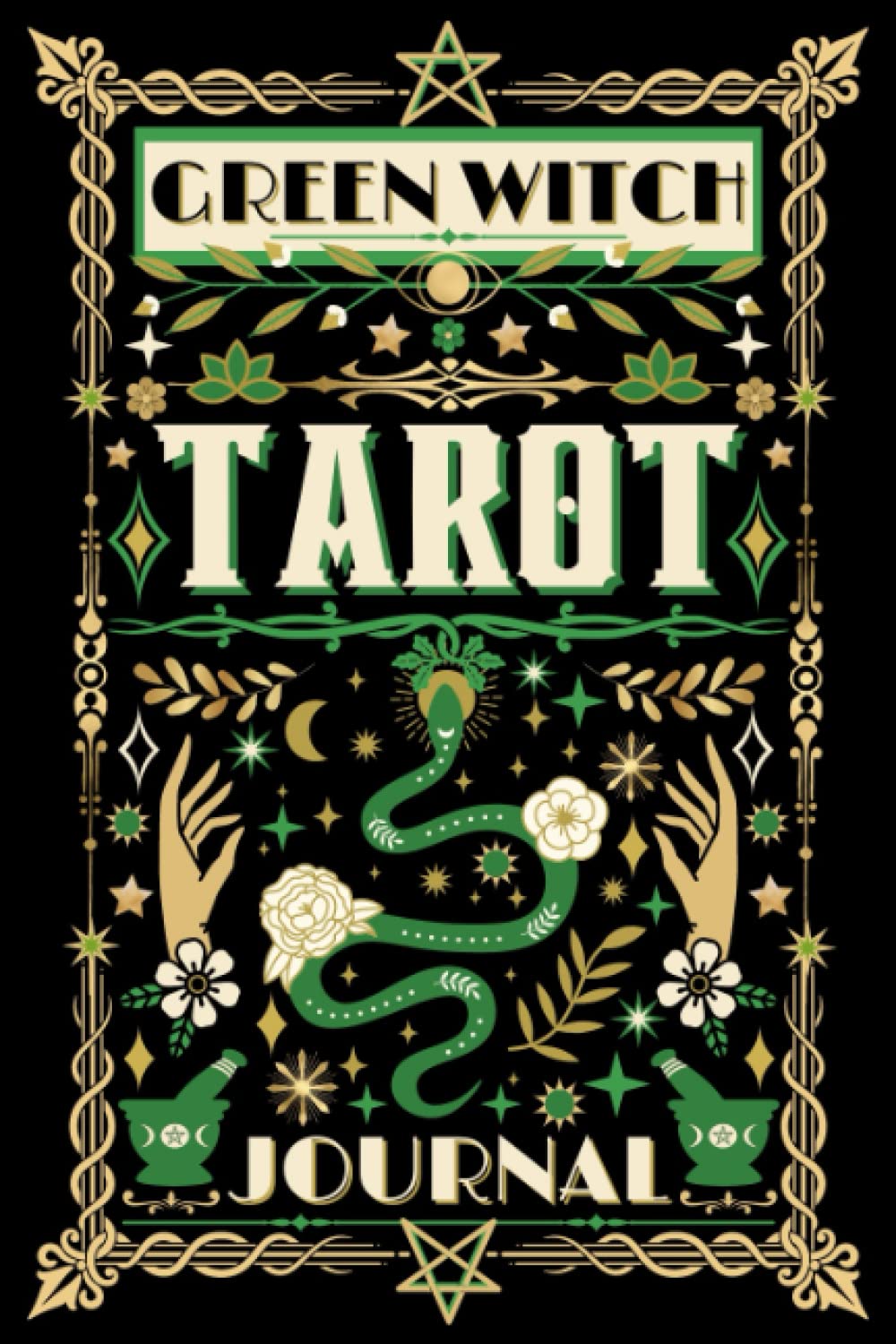 Green Witch Tarot Journal: Daily Tarot Journal with Prompts, 1 to 12 Card Spreads, including Blank and Lined Pages for Witchy Journaling, Botanical Tarot Log Book for Green Witches
