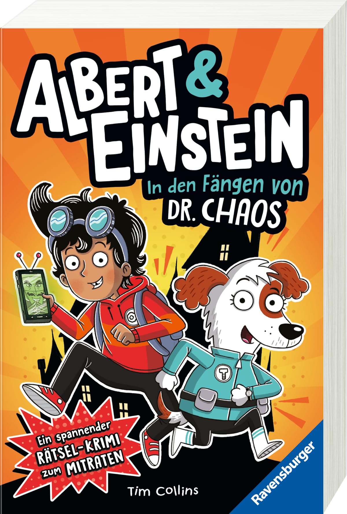 Albert & Einstein. Spannender Rätselkrimi zum Mitraten, Band 1: In den Fängen von Dr. Chaos (Lustiges Rätselbuch ab 8 Jahre) (Albert & Einstein, 1)