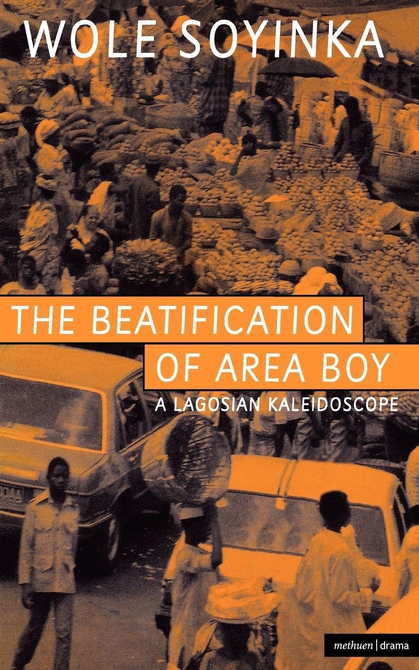 The Beatification of Area Boy (Methuen Modern Plays)