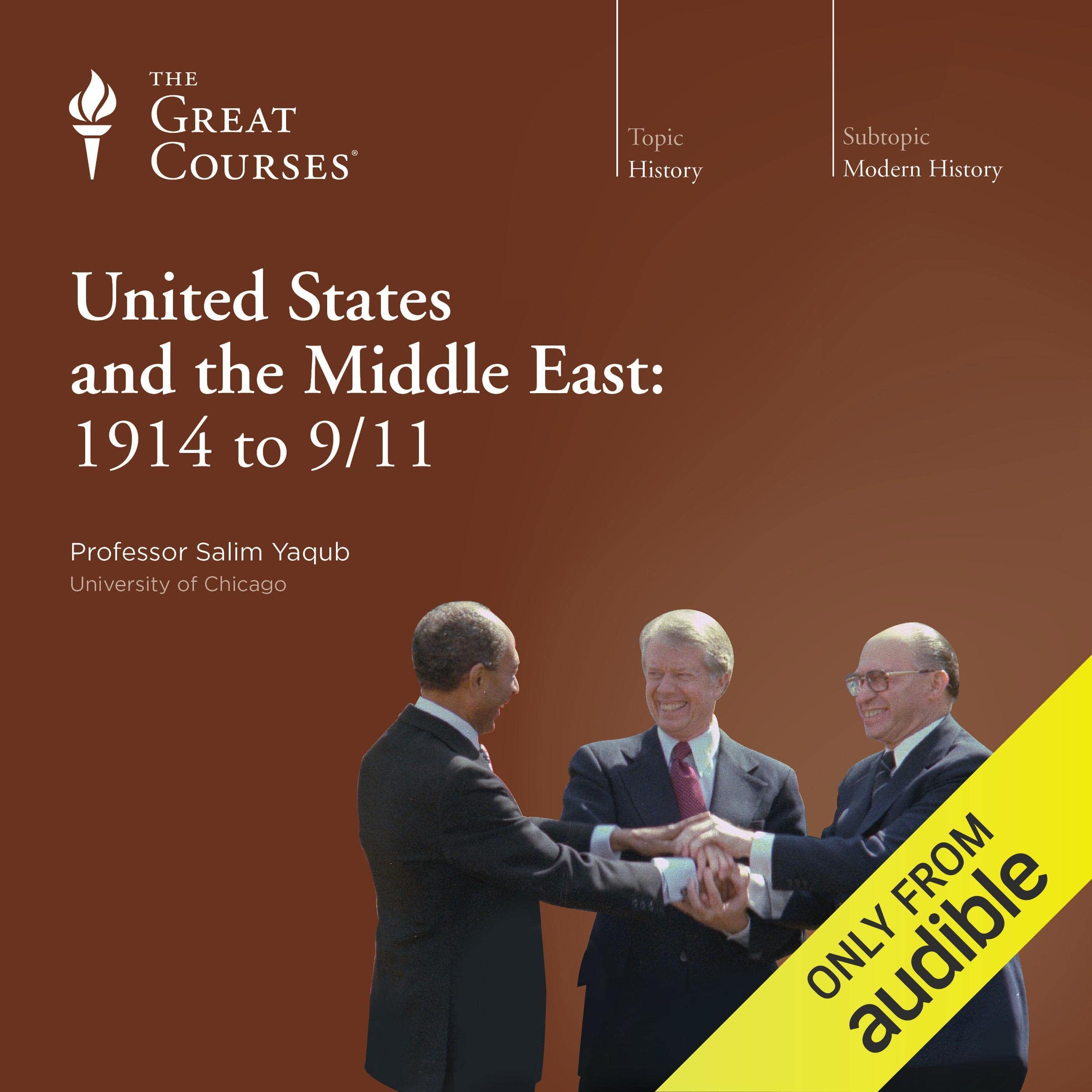 Cover art for The United States and the Middle East: 1914 to 9/11