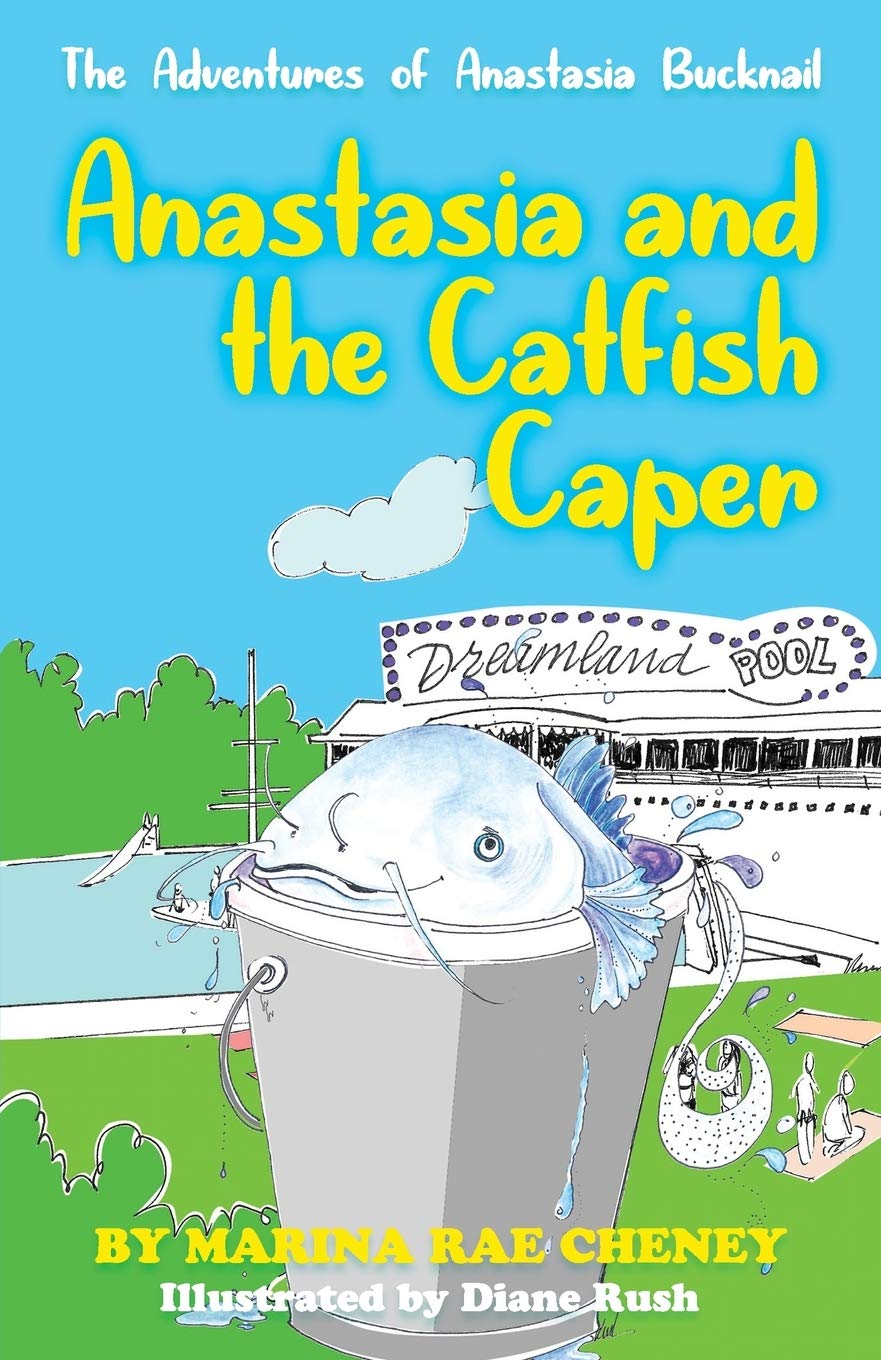 Anastasia Bucknail and the Catfish Caper (The Adventures of Anastasia Bucknail)