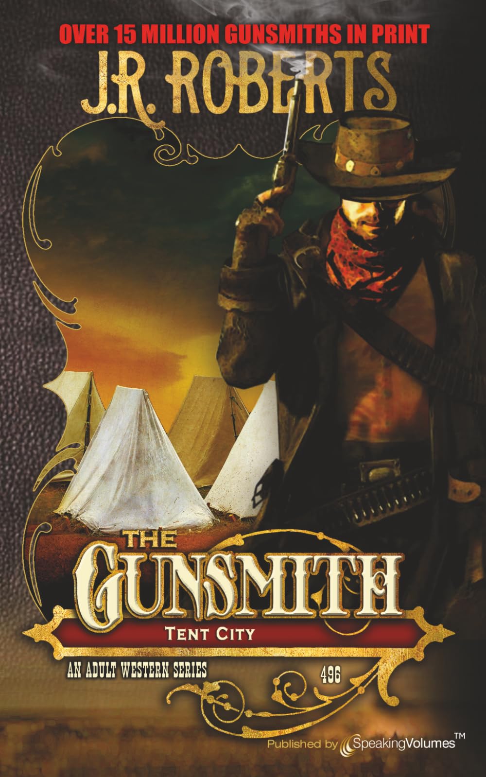 Tent City (The Gunsmith)