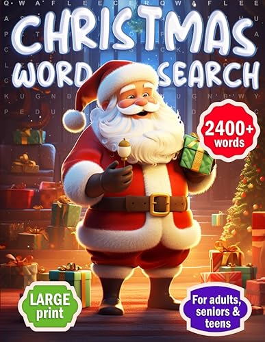 Christmas Word Search for Adults Seniors &amp; Teens: 2400+ New Words in Large Print Relaxing And Funny Word Find Puzzles Book - 80 Christmas Holiday Themes with Solutions