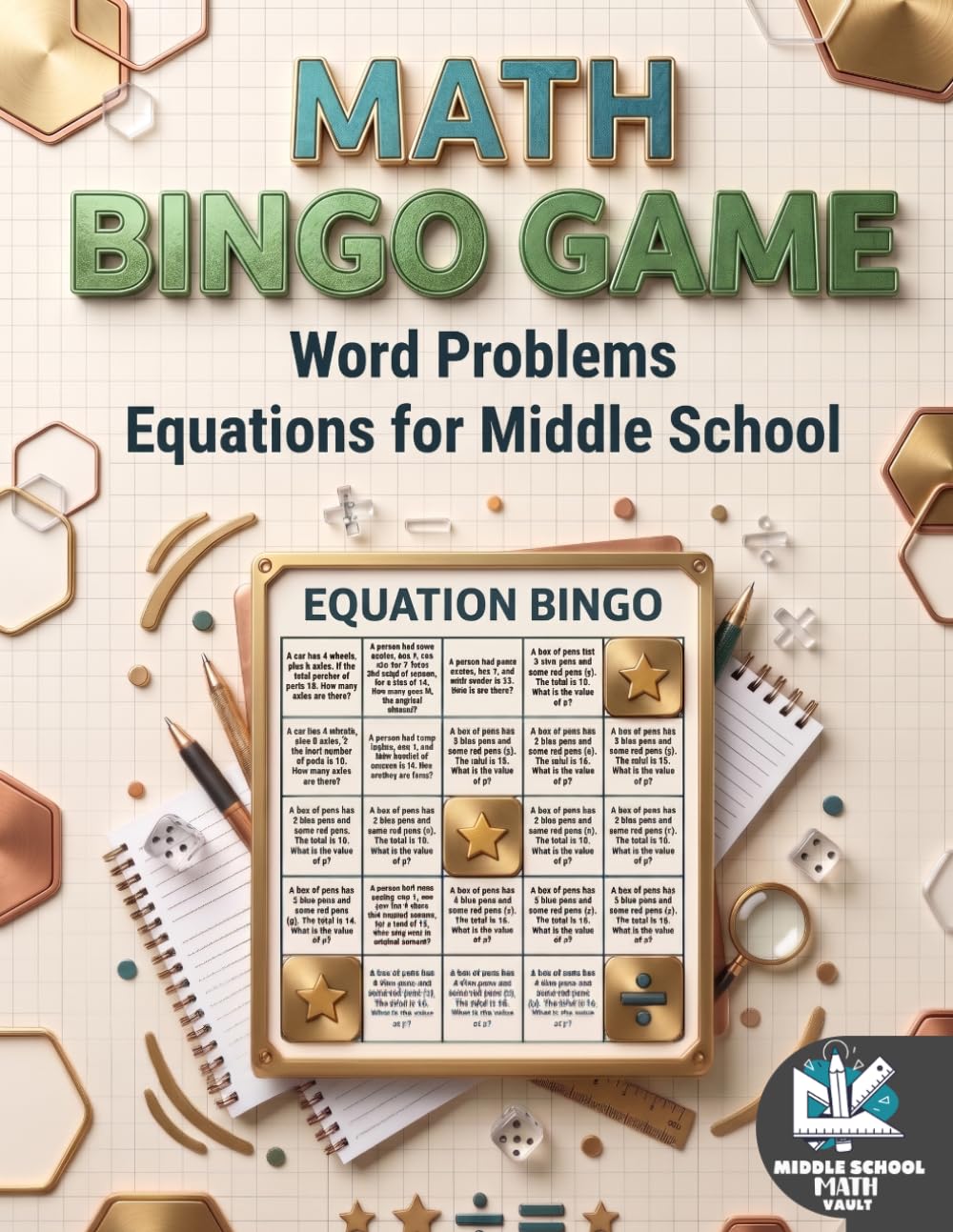 Math Bingo Game Word Problems Equations for Middle School: Solve Real-World Math Word Problems | Fun & Interactive Equation Practice Bingo Game for Grades 6–8 (Math Bingo Game: Equations Practice)