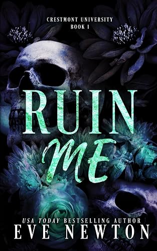 Ruin Me: A dark college reverse harem