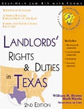 Landlord's Rights & Duties in Texas (Landlord's Legal Guide in Texas)