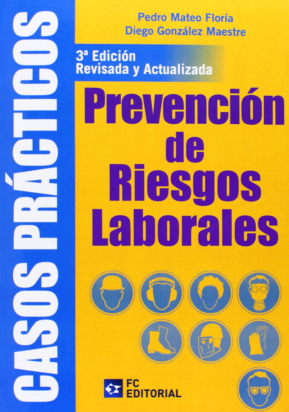 Casos prácticos de prevención de riesgos laborales