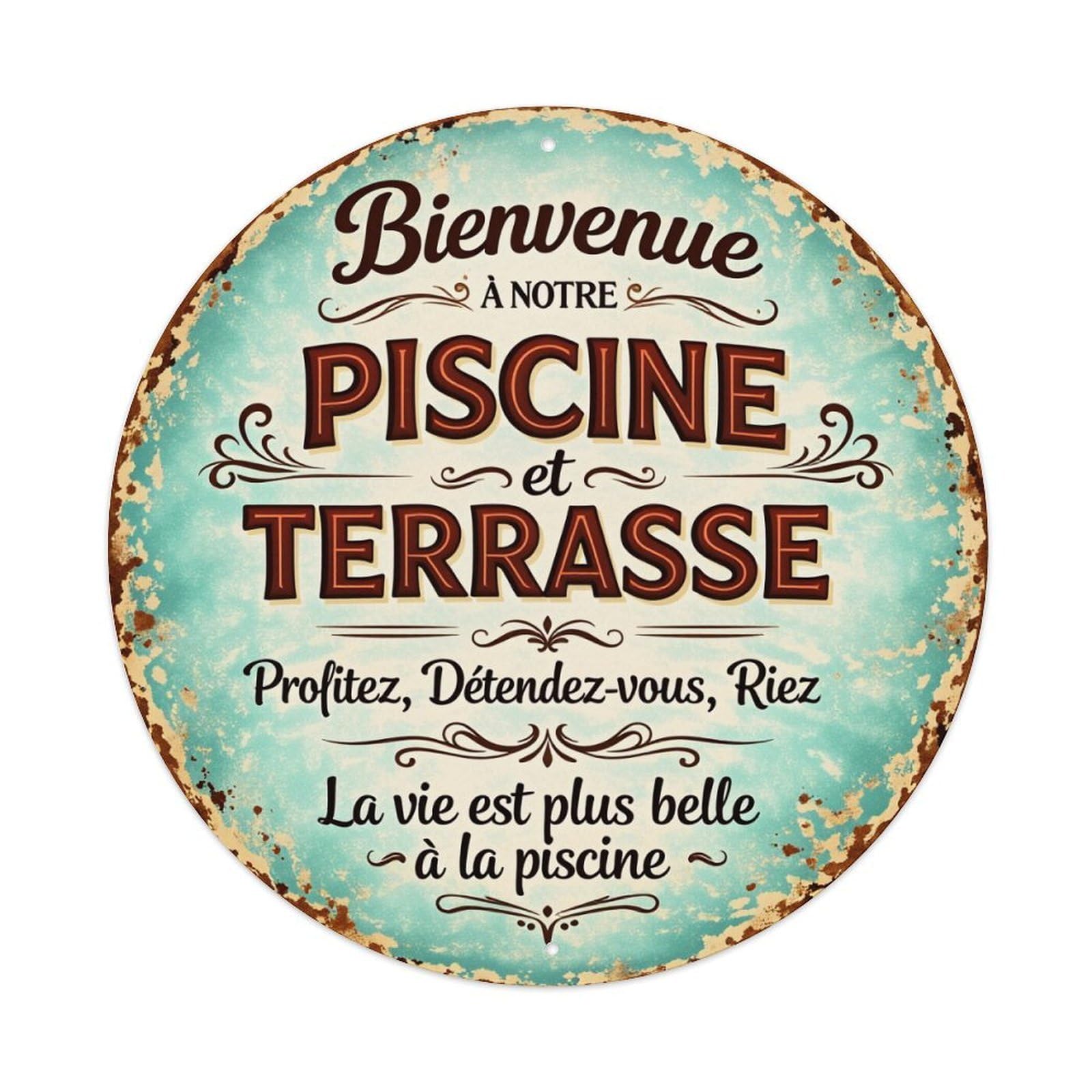 Bienvenue Piscine Terrasse Profitez Detendez Vous Riez Vintage Round Tin Sign Retro Metal Wall Decor Metal Poster, Home Bar Garage Cafe Wall Art Decoration 8x8Inches