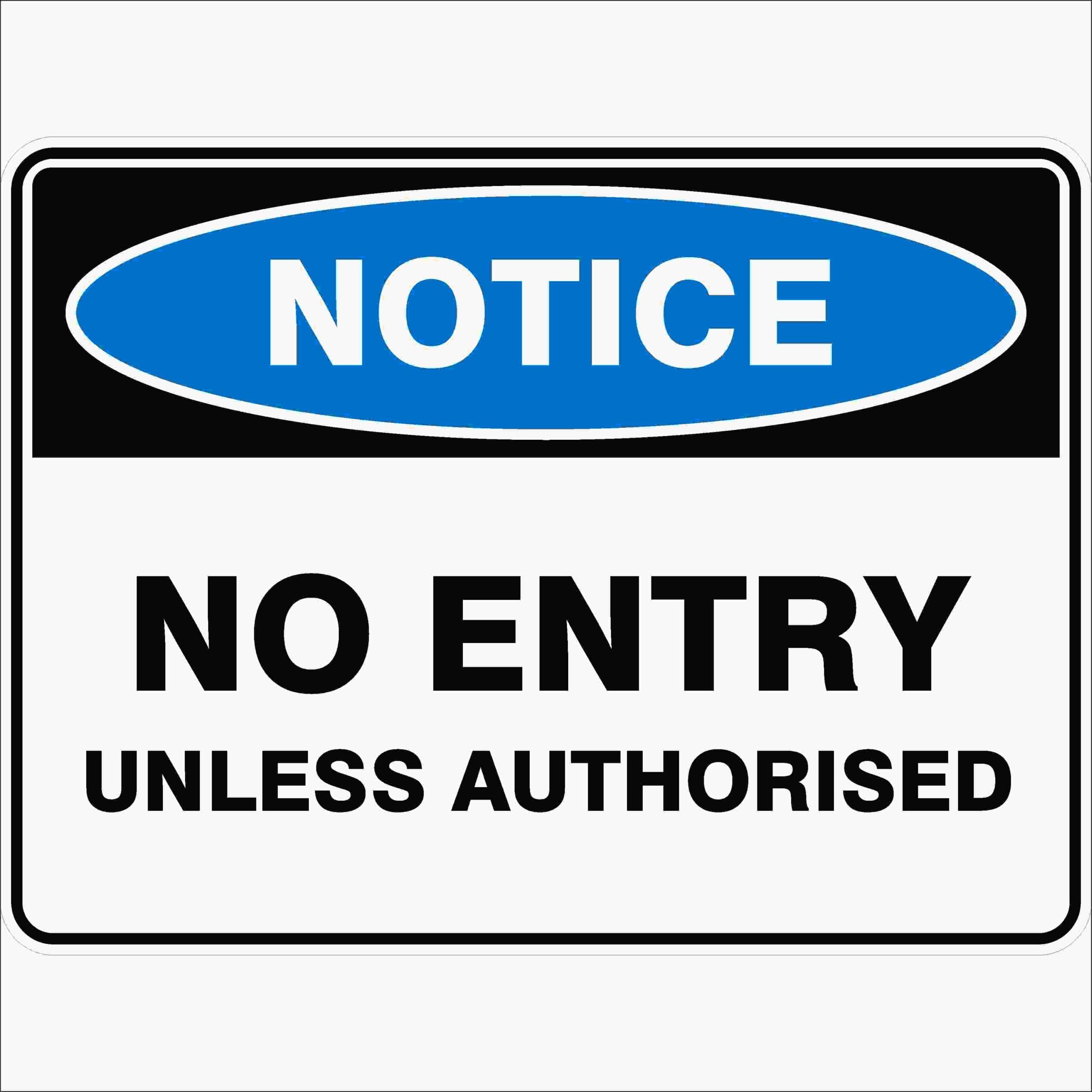 No Entry Unless Authorised Sign, 12x8 Metal Tin Sign, Entry by permission only.