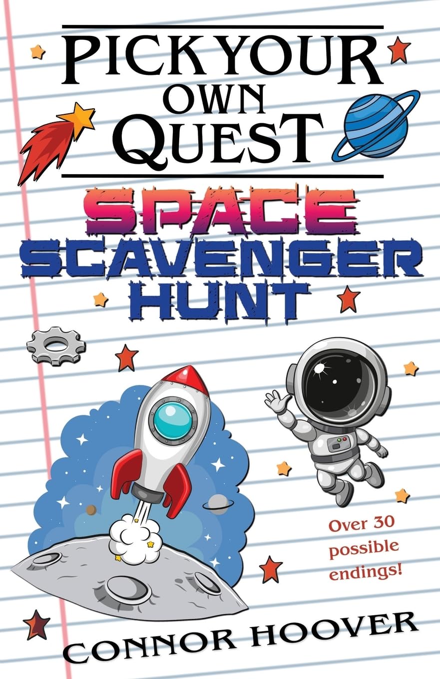 Pick Your Own Quest: Space Scavenger Hunt: 17