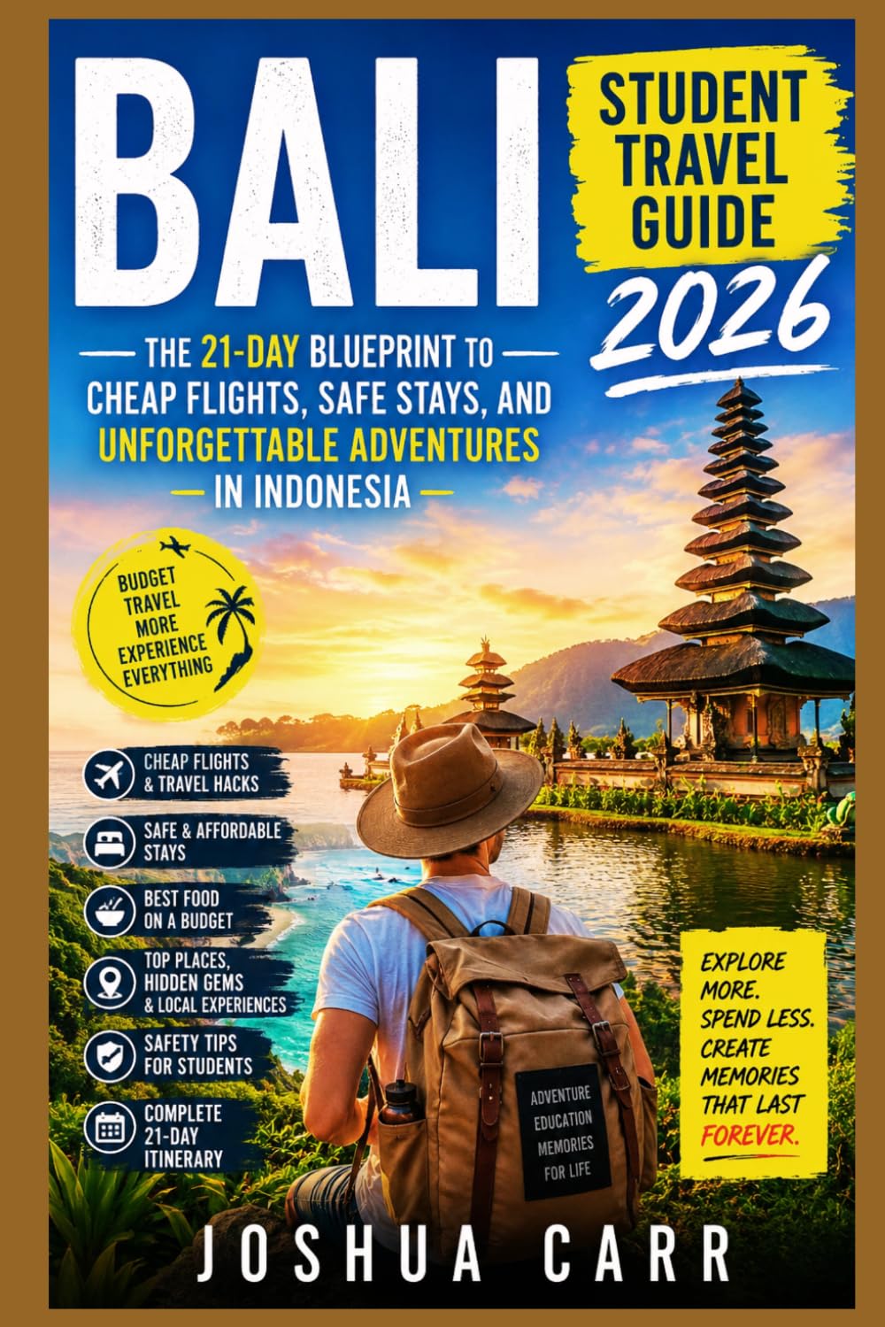 Bali student travel guide 2026: The 21-Day Blueprint to Cheap Flights, Safe Stays, and Unforgettable Adventures in Indonesia