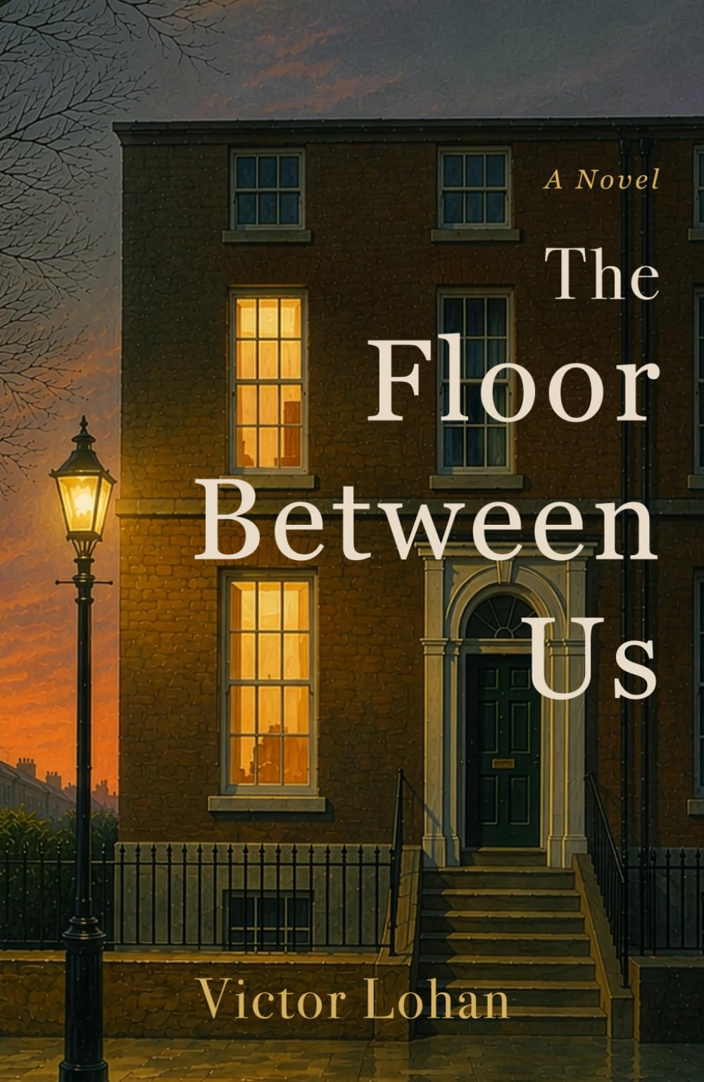 The Floor Between Us: A Novel