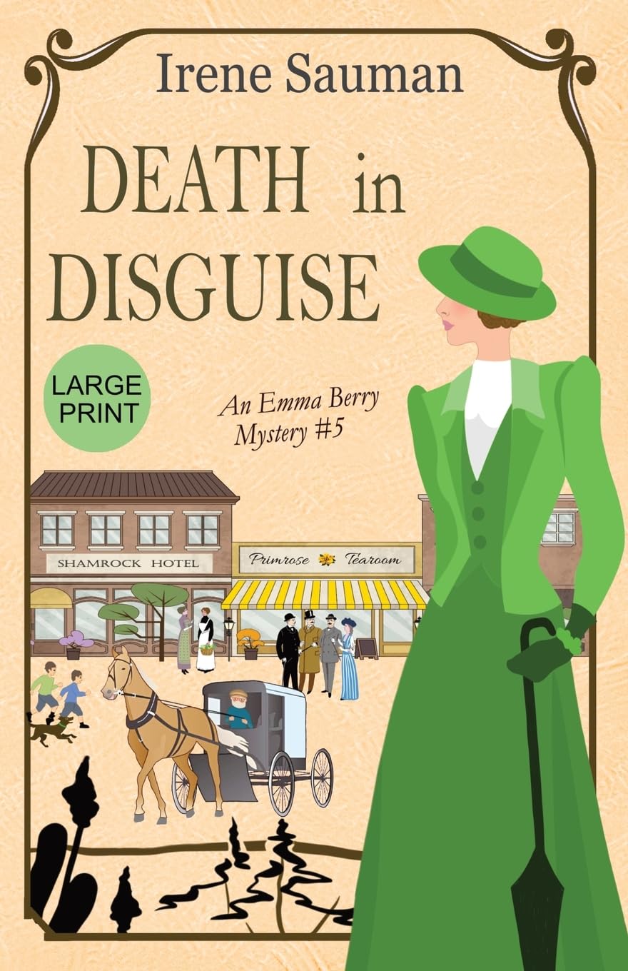 Death in Disguise: An historical cozy mystery: 5 (Emma Berry Mysteries)