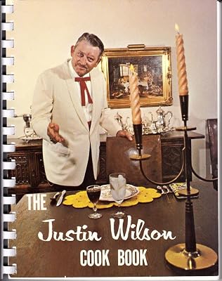 The Justin Wilson Cook Book