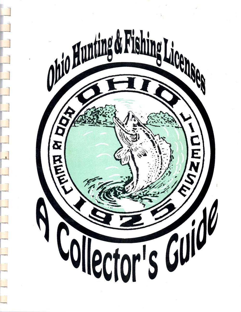 A Collectors Guide to Ohio Hunting and Fishing Licenses R