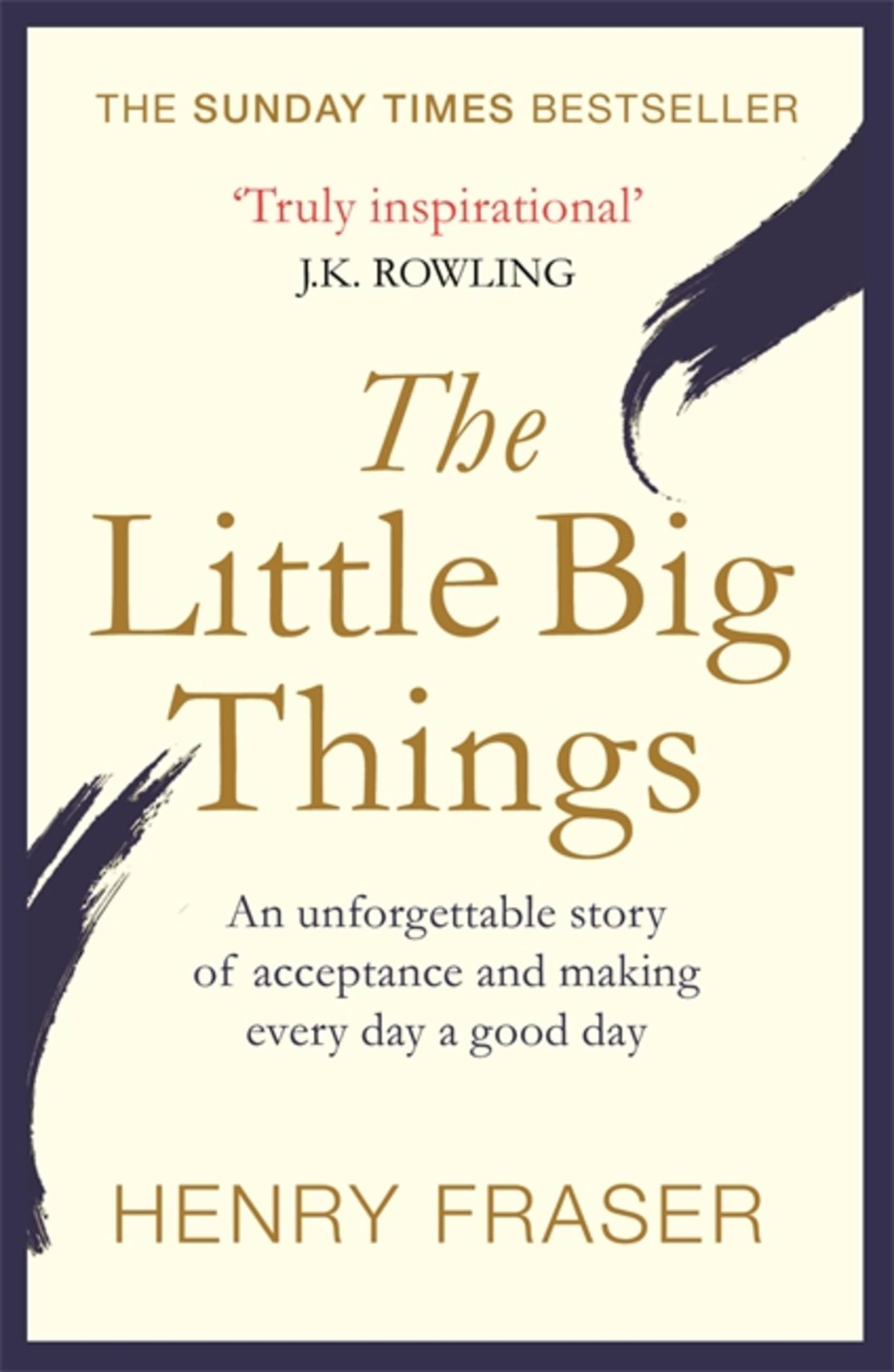 The Little Big Things by Henry Fraser (Paperback Book)