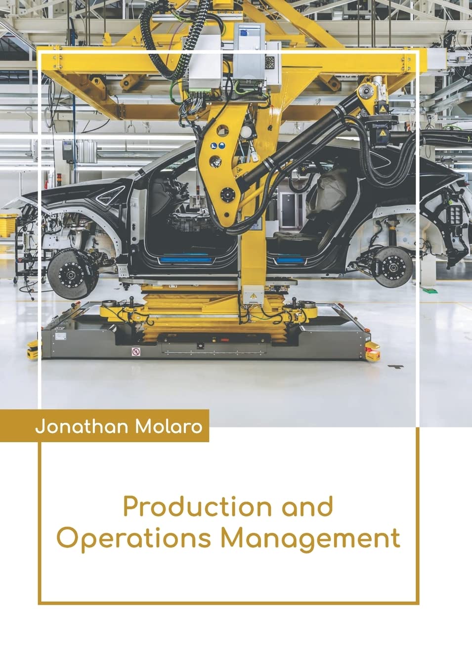 Production and Operations Management Hardcover – March 1, 2022