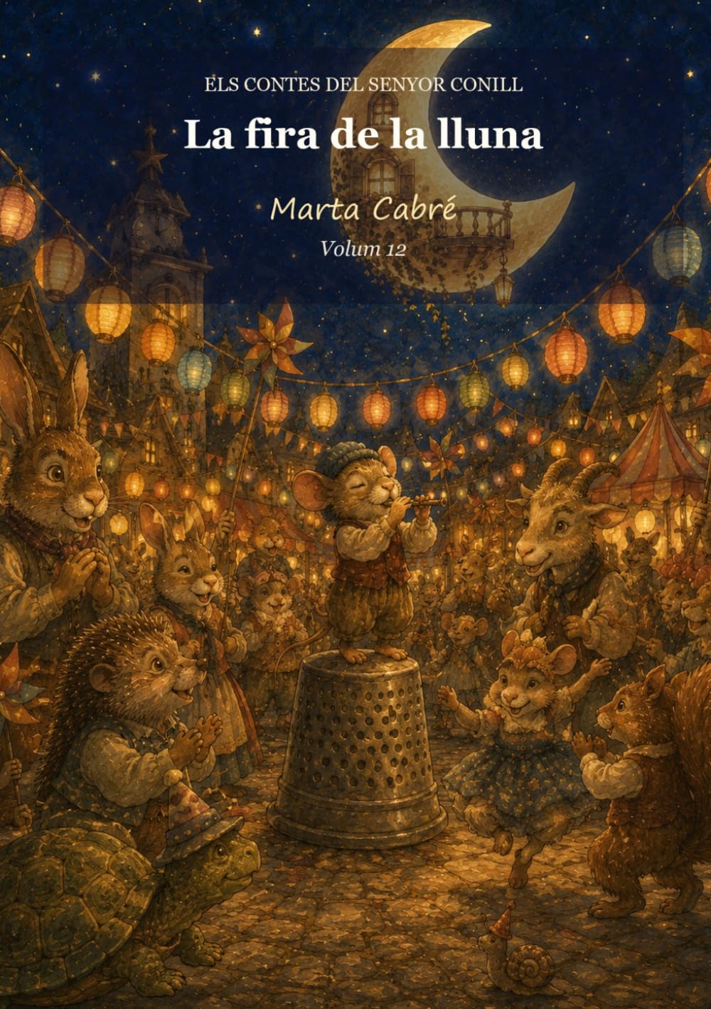 La fira de la lluna (Els contes del senyor Conill)