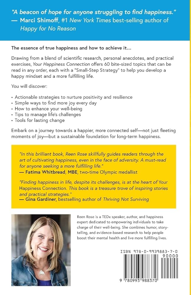 Your Happiness Connection: 60 Small Steps For a Happy