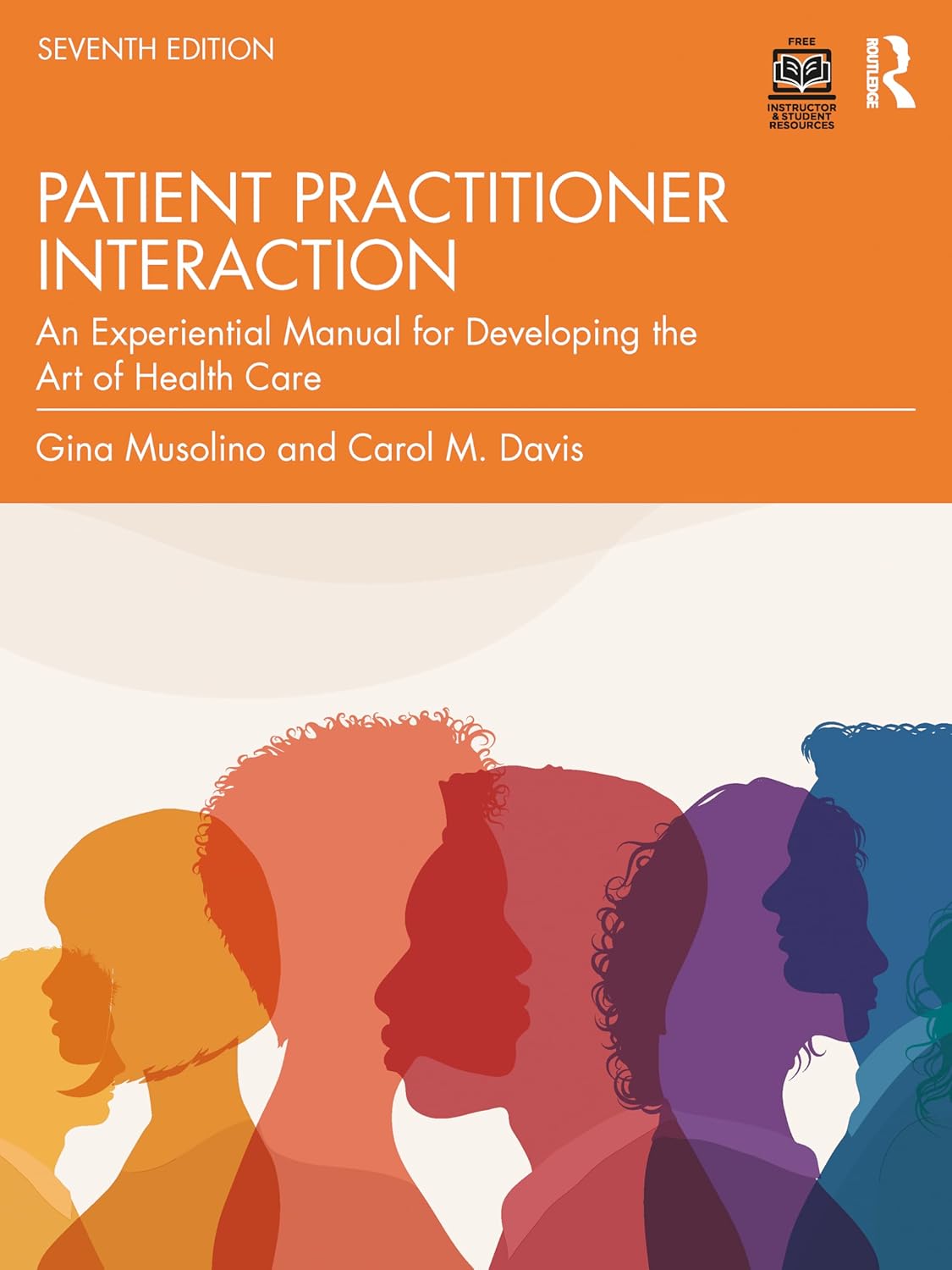 Davis's Patient–Practitioner Interaction      7th Edition