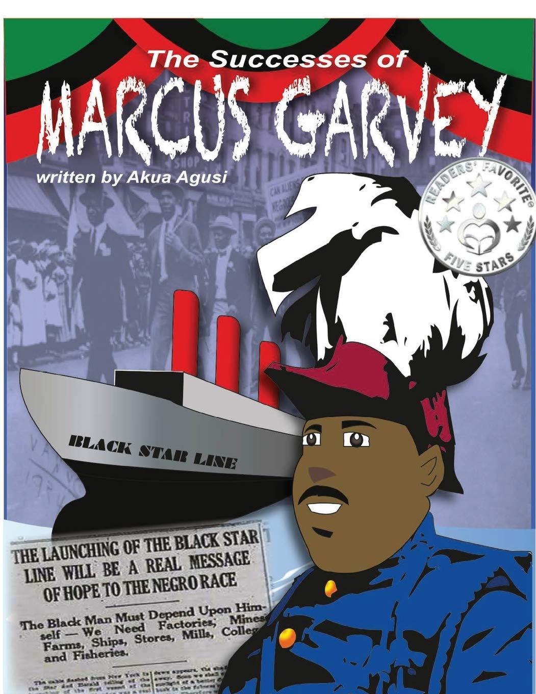 The Successes of Marcus Garvey