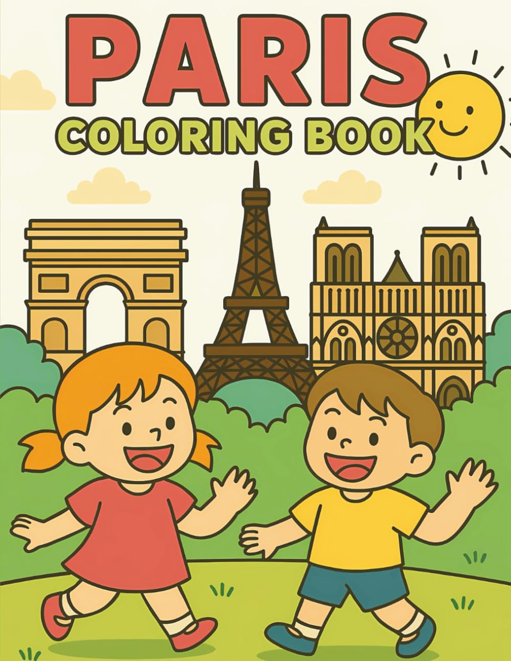Paris Coloring Book for Kids Ages 5-7: Fun and Relaxing Activities with Paris Landmarks.: French landmarks activity book