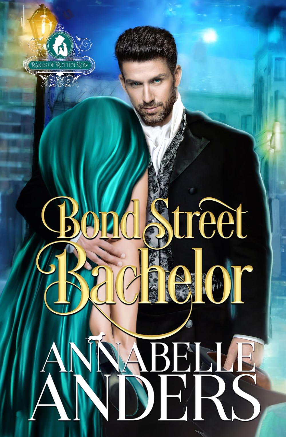 Bond Street Bachelor (The Rakes of Rotten Row)