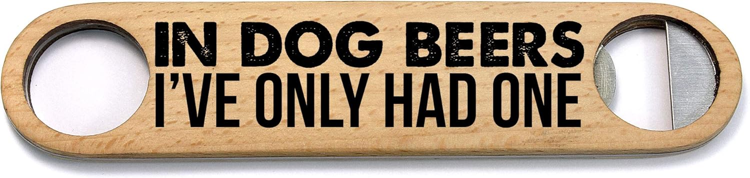 Wood Speed Bottle Opener, Bartender Bottle Opener (Dog Beers)
