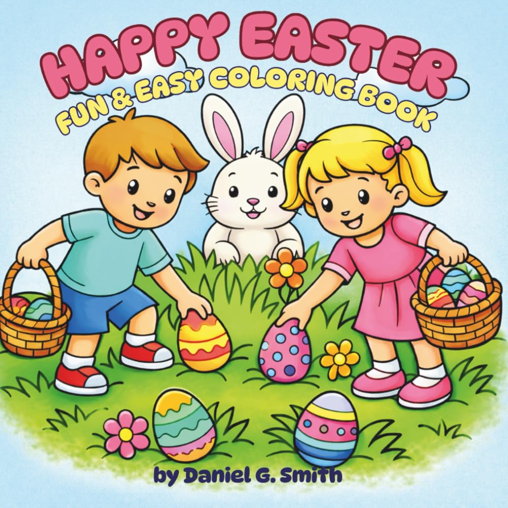 HAPPY EASTER: Fun and Easy coloring book