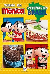 Turma da Mônica - Receitas do Brasil