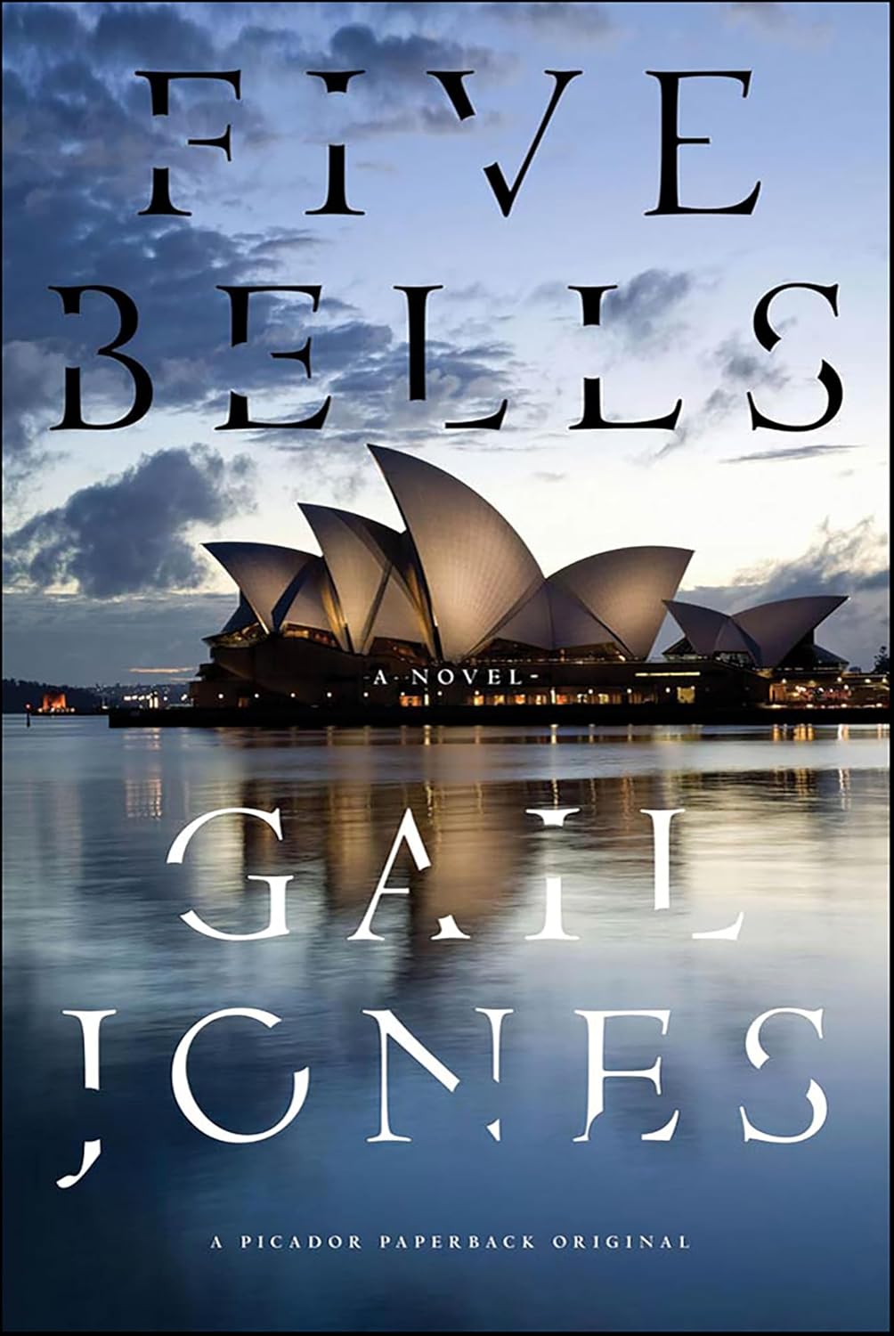 Five Bells: A Novel      Kindle Edition