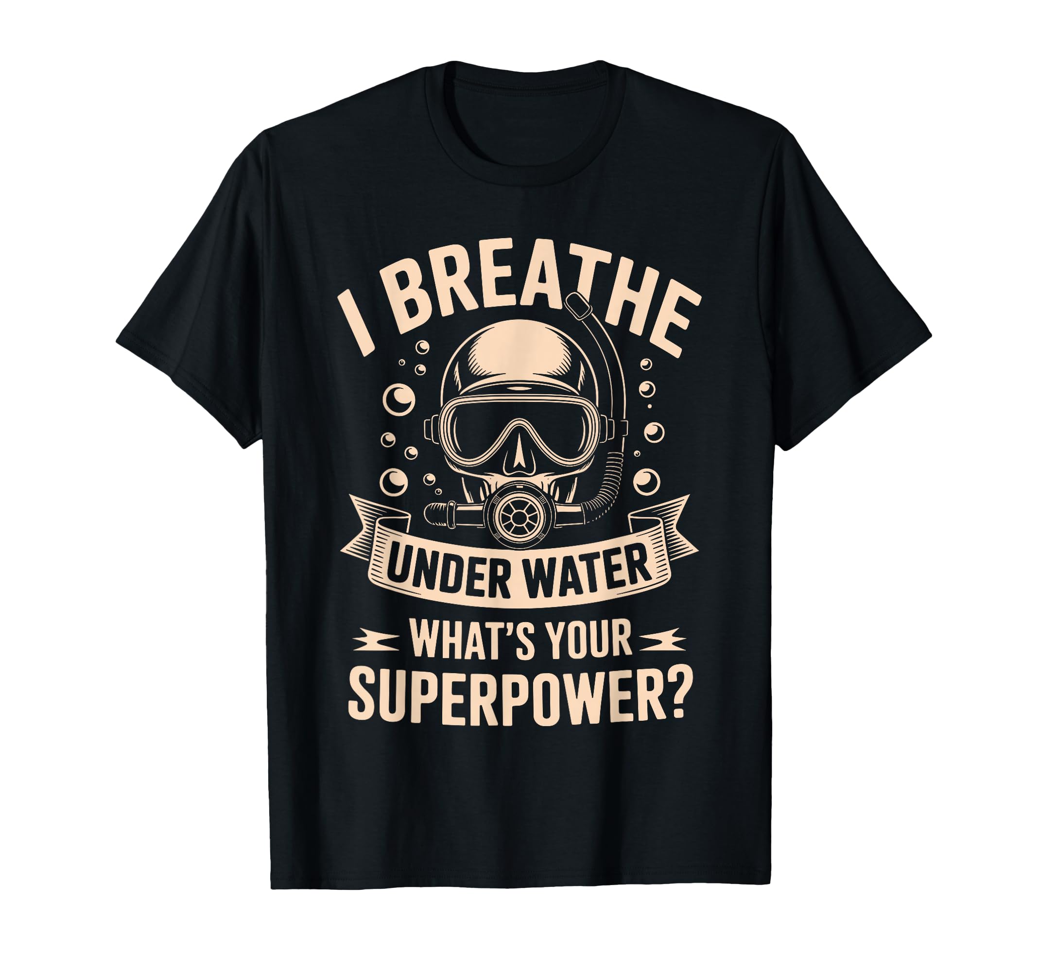 Funny Scuba Diving Art for Men Women Scuba Dive Scuba Diver T-Shirt