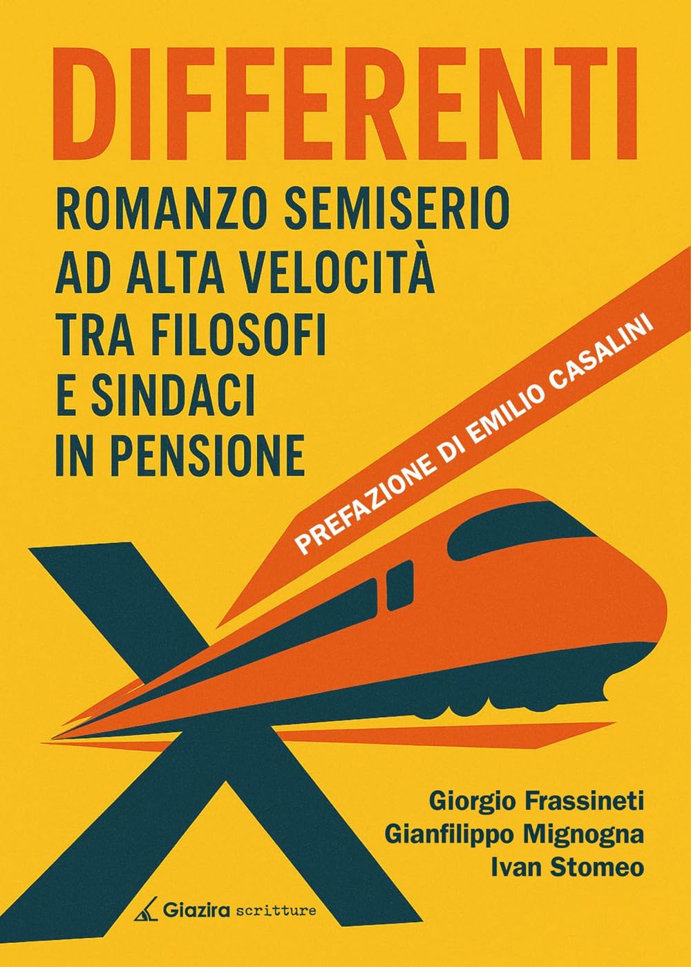 Differenti. Romanzo Semiserio Ad Alta Velocità Tra Filosofi E Sindaci In Pensione - 4