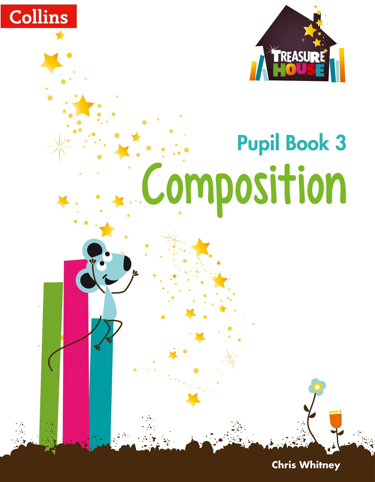 Treasure House โ Year 3 Composition Pupil Book (Collins Treasure House) Paperback โ September 1, 2015