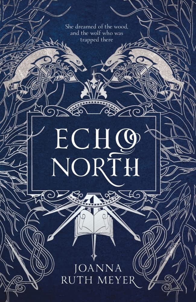Echo North by Joanna Ruth Meyer (Paperback Book)