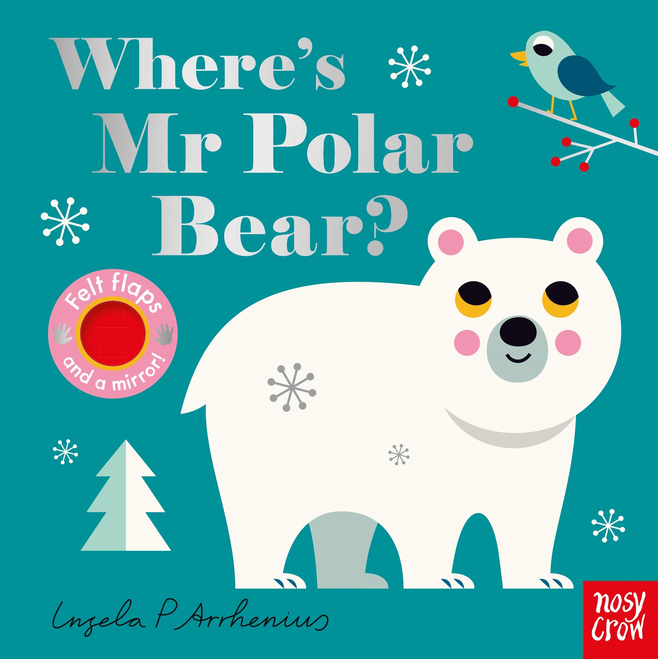 Where's Mr Polar Bear? by Ingela P Arrhenius (Board book)