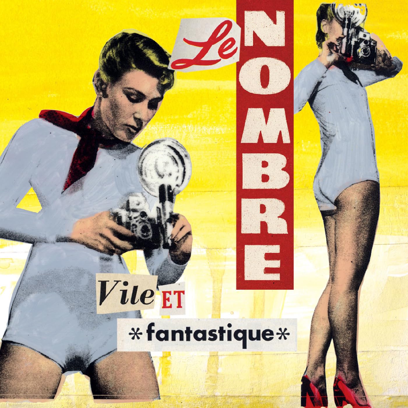 Vile Et Fantastique [Audio CD] Le Nombre