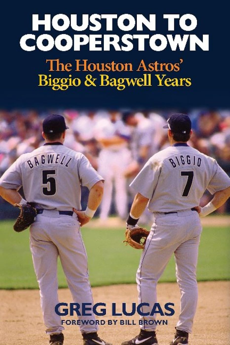 Buy Houston to Cooperstown: The Houston Astros Biggio & Bagwell Years — BookShops.in