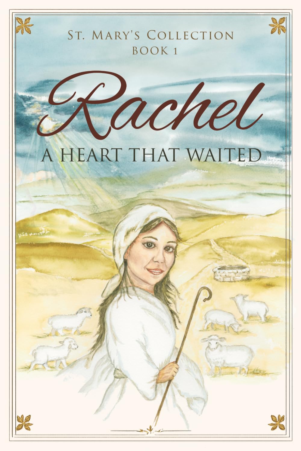 Rachel: A Heart That Waited (Stories of Faith and Courage)