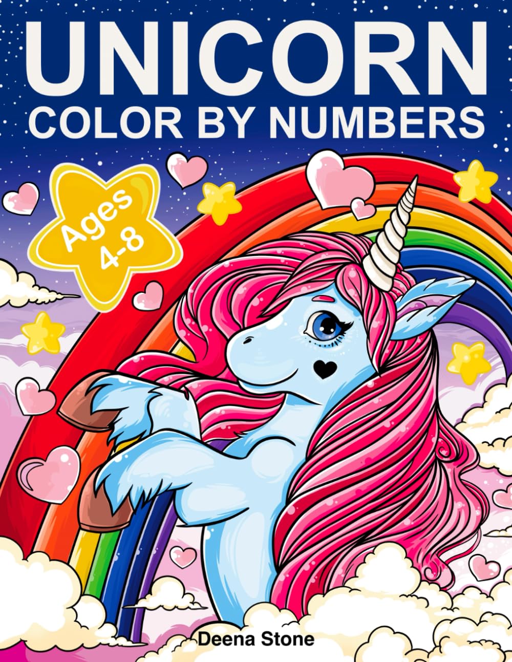 Unicorn Color By Numbers: Coloring Book for Kids Ages 4-8